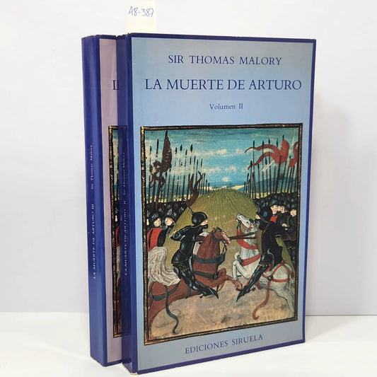 La muerte de Arturo. (Volúmenes II y III).
