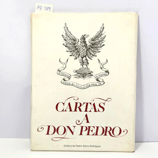 Cartas a Don Pedro.