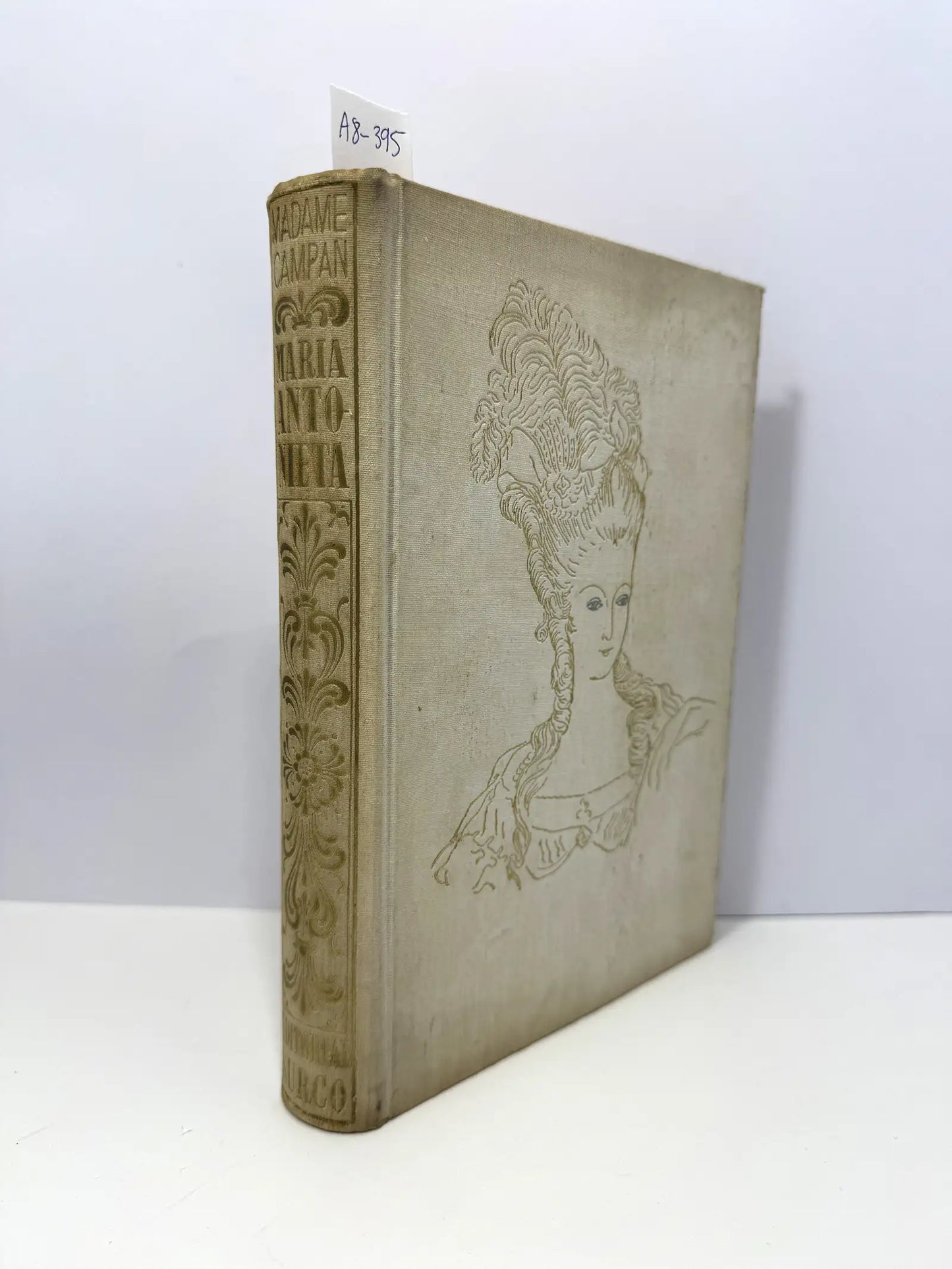 Memorias sobre la reina de Francia y de Navarra. Vida de María Antonieta.