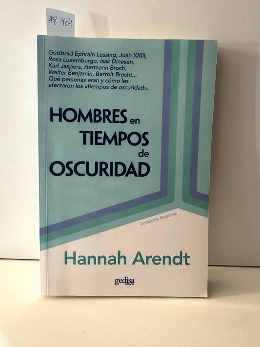 Hombres en tiempos de oscuridad.