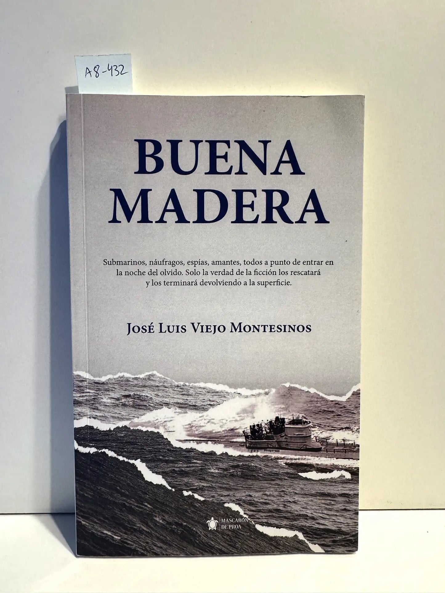 Buena madera.