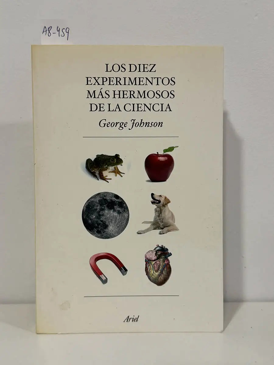 Los diez experimentos más hermosos de la ciencia.