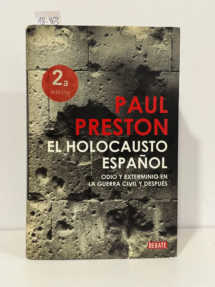 El holocausto español.