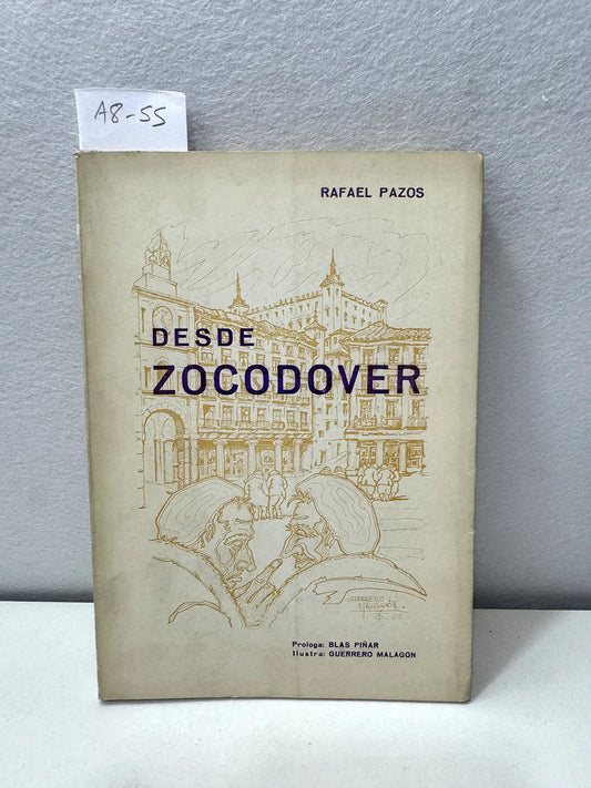 Desde Zocodover.