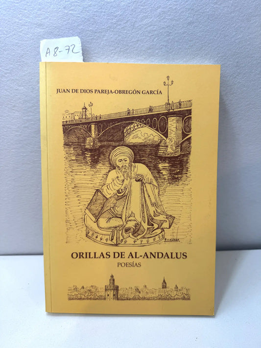 Orillas de Al-Andalus. Poesías. Dibujos de Pedro Escacena.