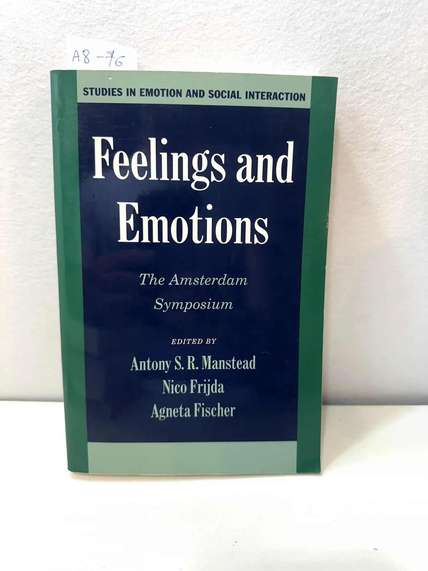 Feelings and Emotions.
