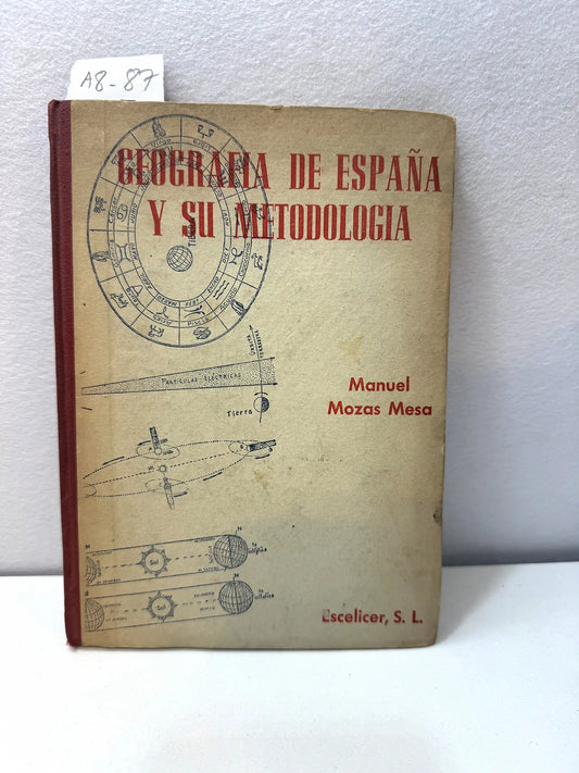 Geografía de España y su Metodología.