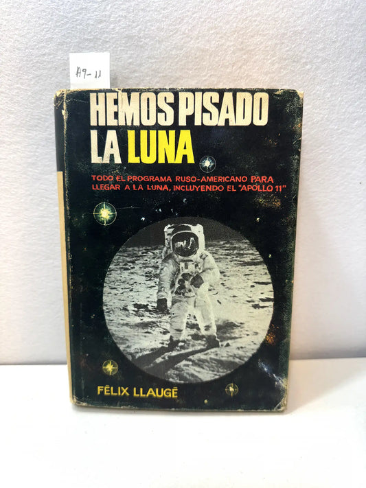 Hemos pisado la luna.
