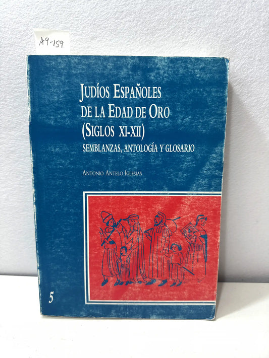 Judíos españoles de la edad de oro (siglos XI-XII).