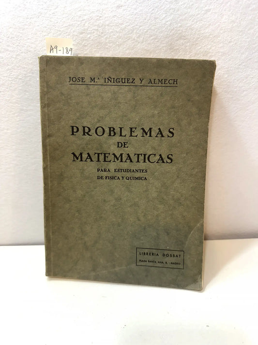 Problemas de matemáticas para estudiantes de física y química.