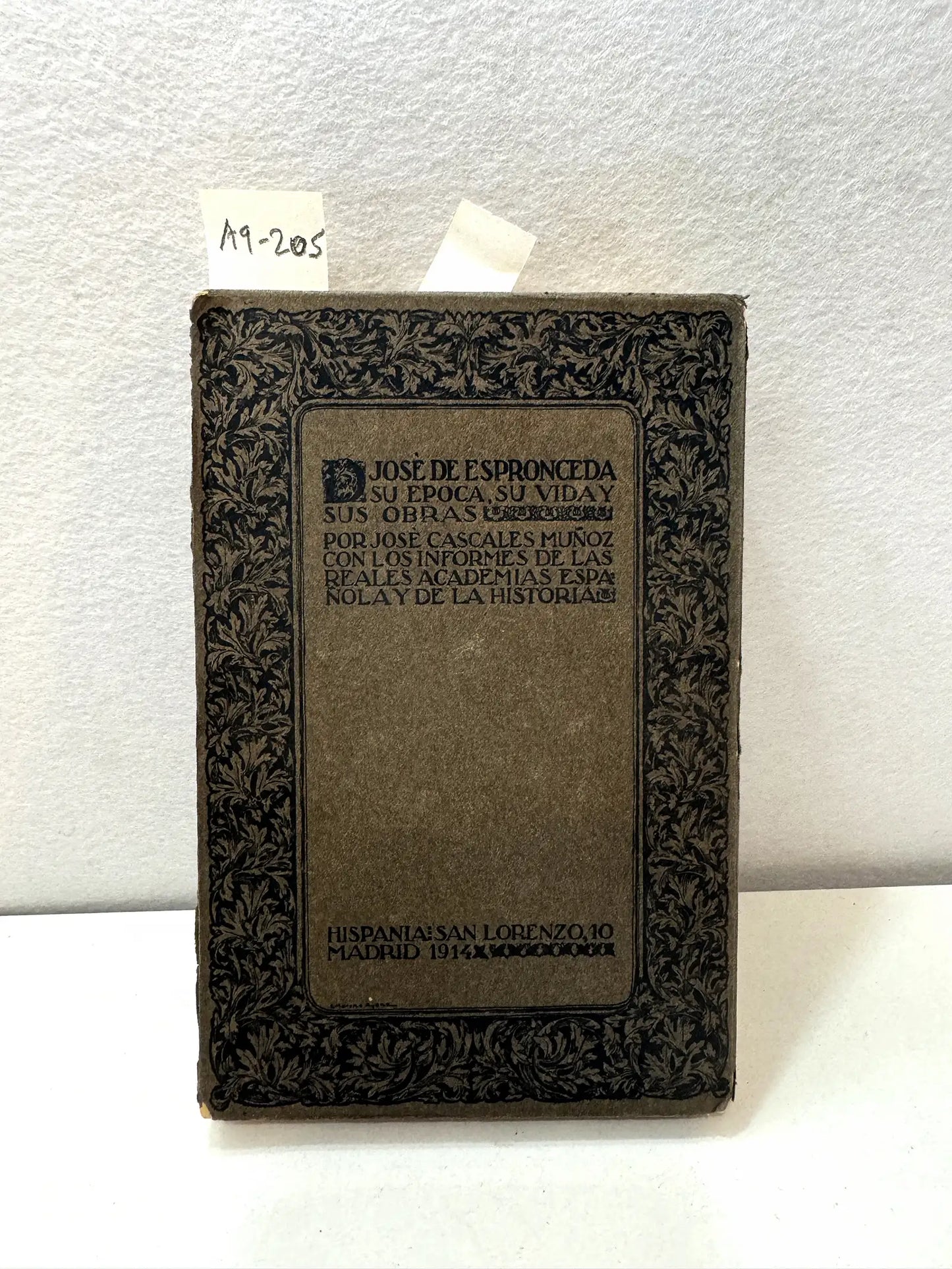 D. José de Espronceda, su época, su vida, sus obras.