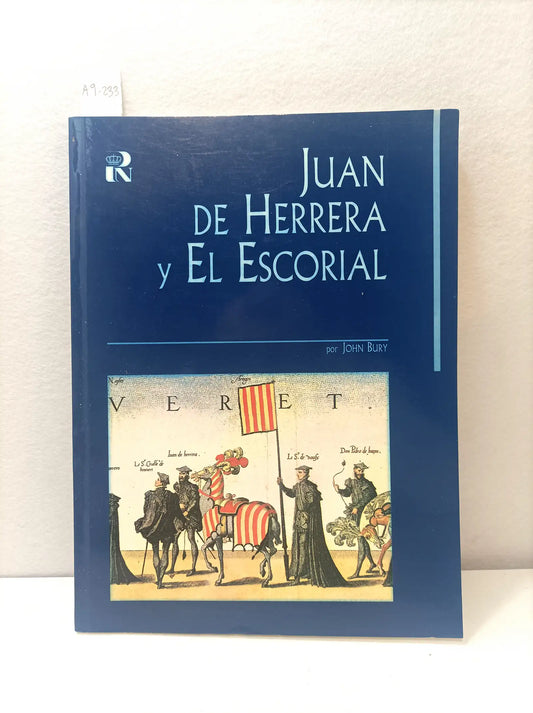 Juan de Herrera y el Escorial.
