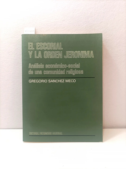 El Escorial y la Orden Jerónima.