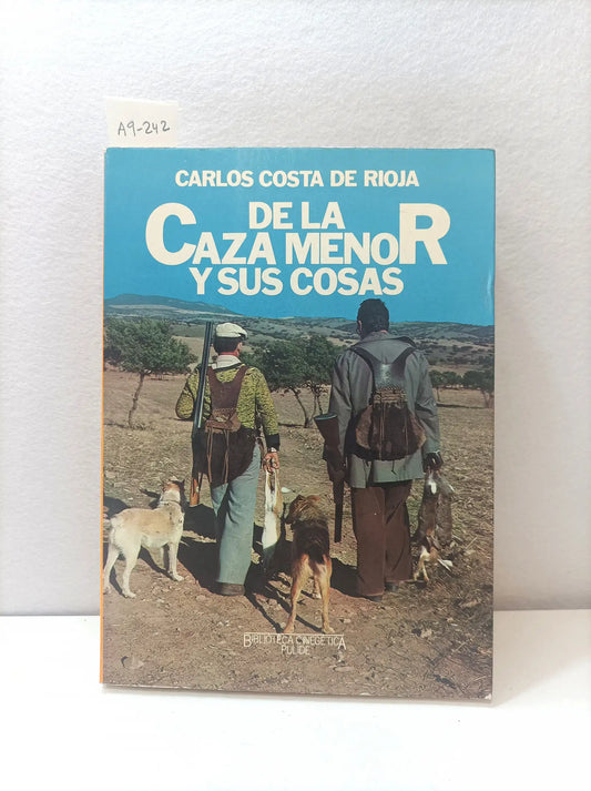 De la caza menor y sus cosas.