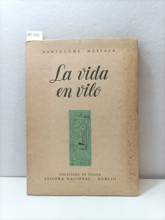 La vida en vilo.