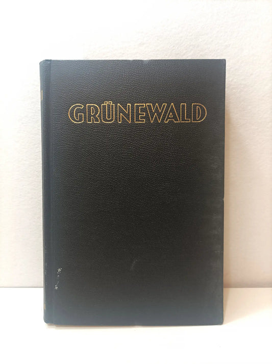 Grünewald. (Vida y arte paralelos espirituales).