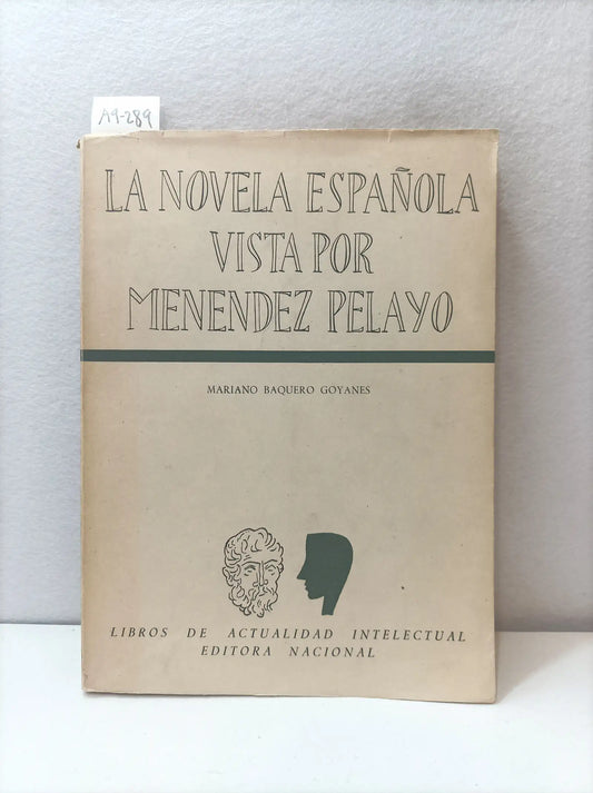 La novela española vista por Menéndez Pelayo.