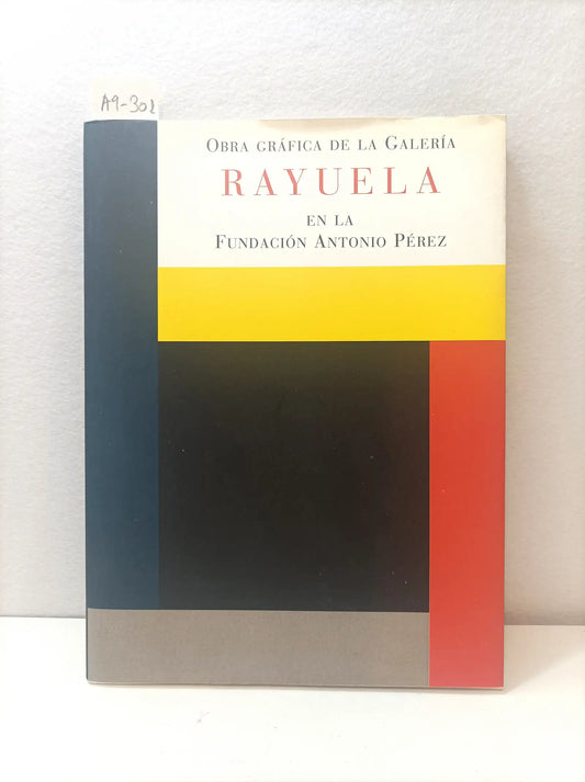 Obra gráfica de la Galería Rayuela en la Fundación Antonio Pérez.