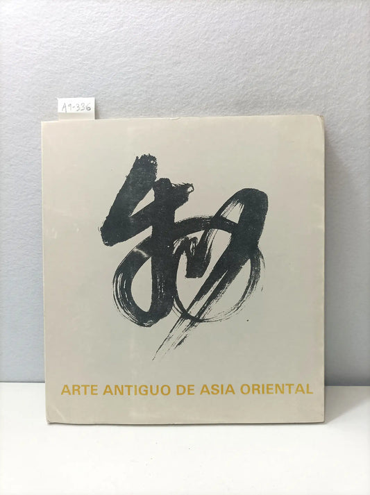 Arte antiguo de Asia Oriental.