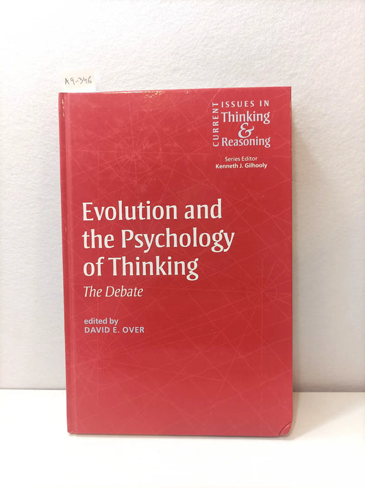 Evolution and the Psychology of Thinking. The Debate.