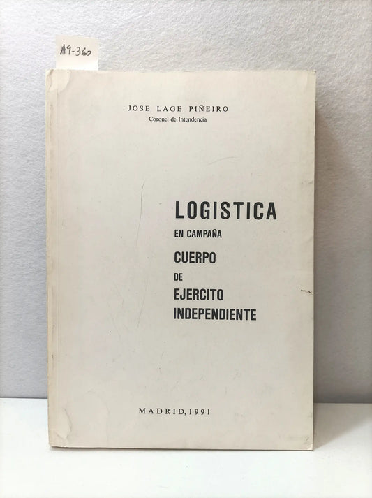 Logística en campaña - Cuerpo de ejército independiente.
