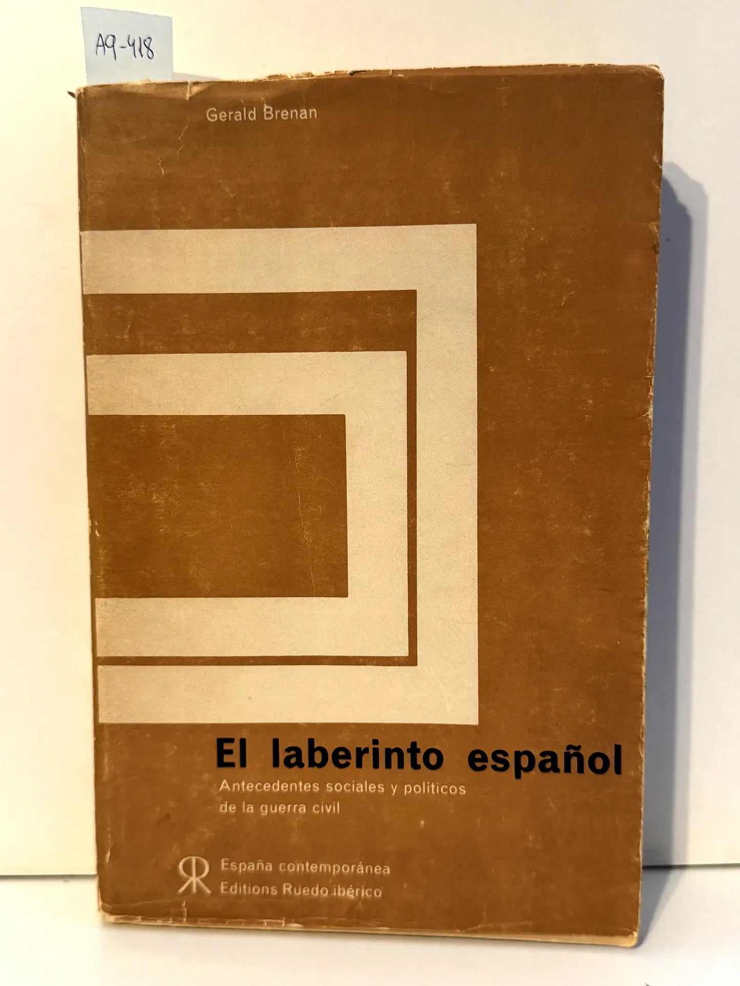 El Laberinto Español. Antecedentes sociales y políticos de la Guerra Civil.