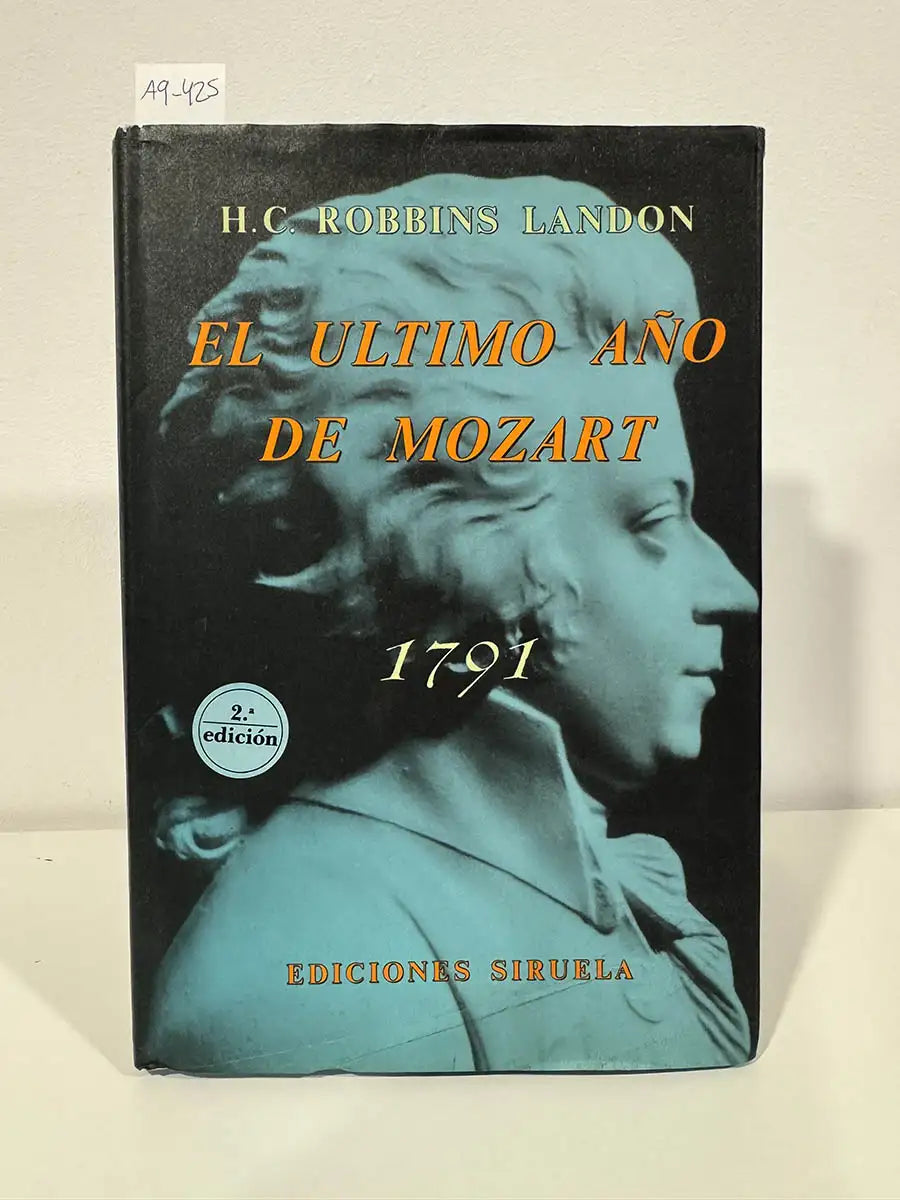 El último año de Mozart. 1791.