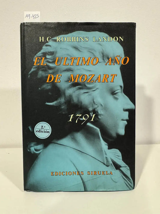 El último año de Mozart. 1791.