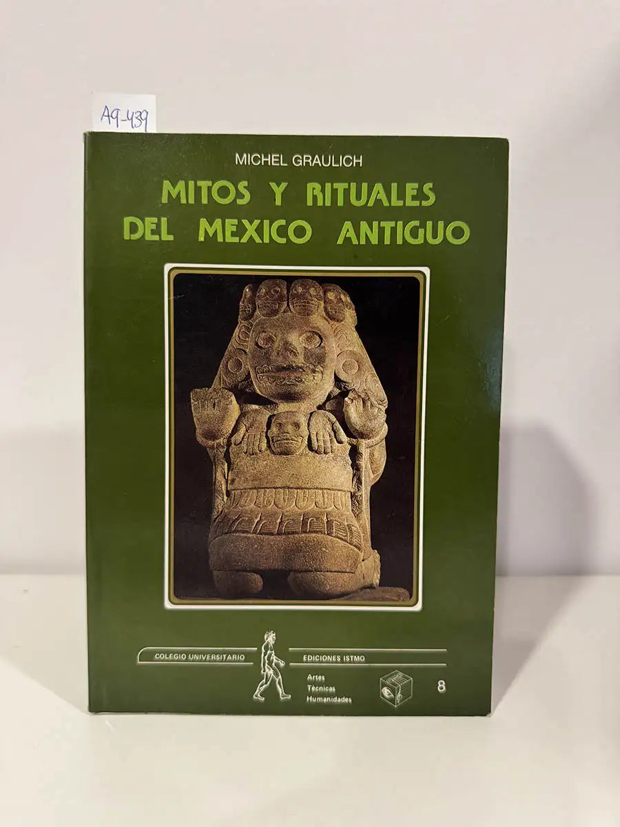 Mitos y rituales del México antiguo.