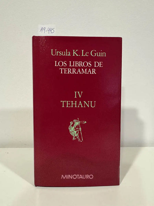 Tehanu. (Los libros de Terramar, IV).