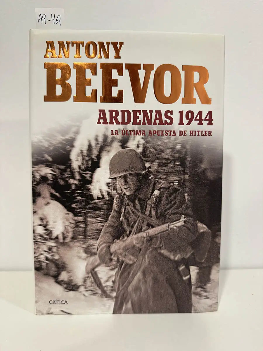 Ardenas 1944. La última apuesta de Hitler.