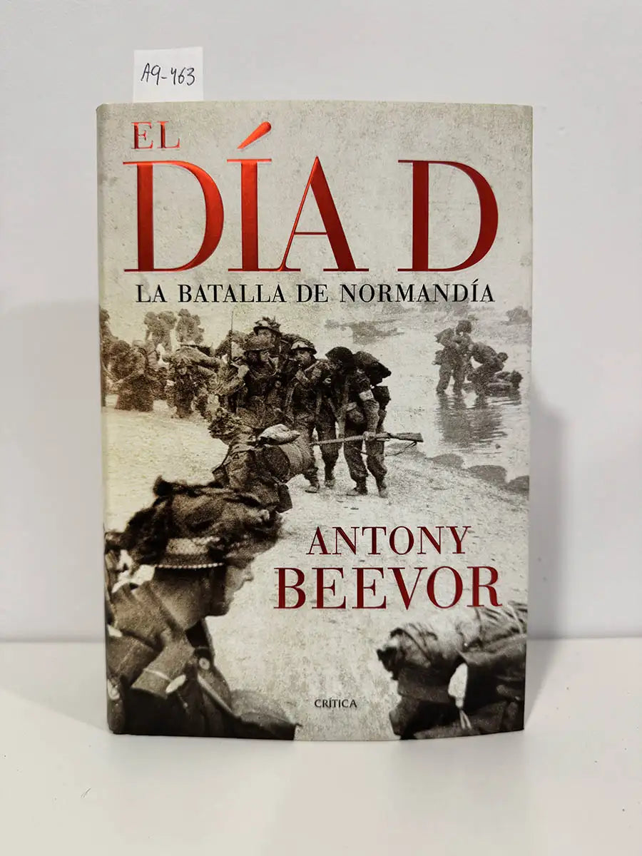 El Día D. La Batalla de Normandía.