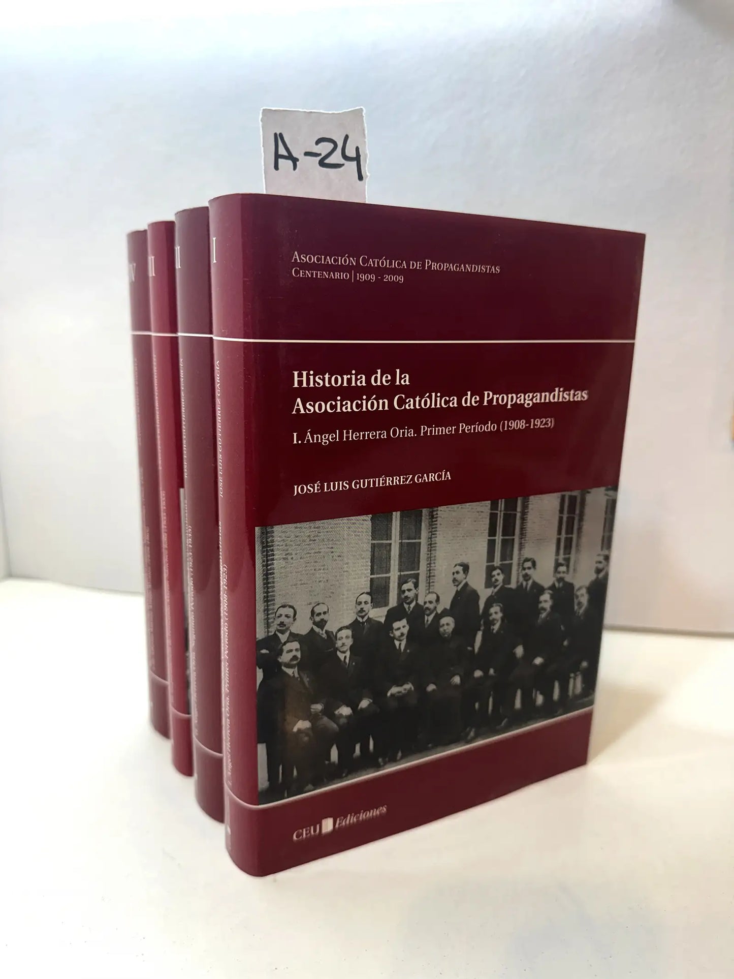 Historia de la asociación católica de propagandistas. 4 tomos.