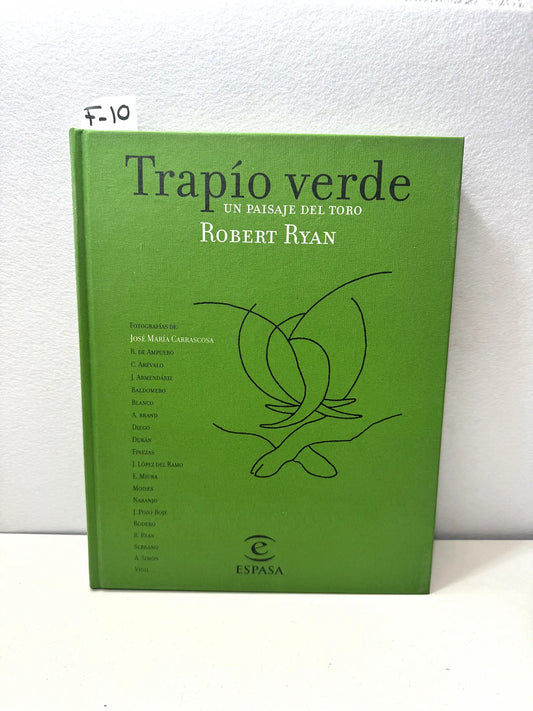 Trapío verde. Un paisaje del toro.
