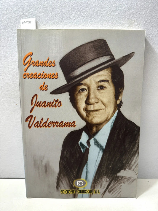 Grandes creaciones de Juanito Valderrama.