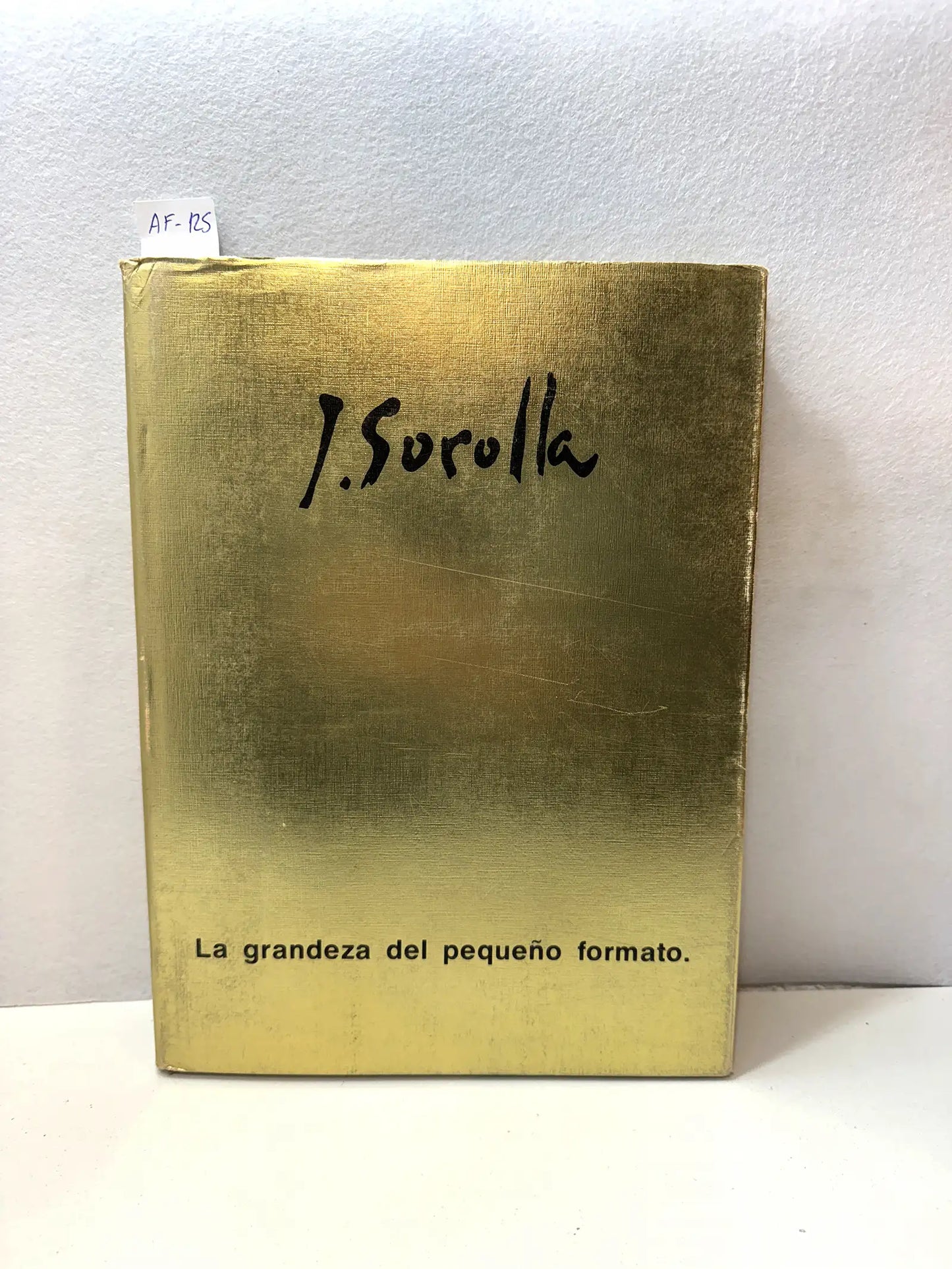 J. Sorolla. La grandeza del pequeño formato.