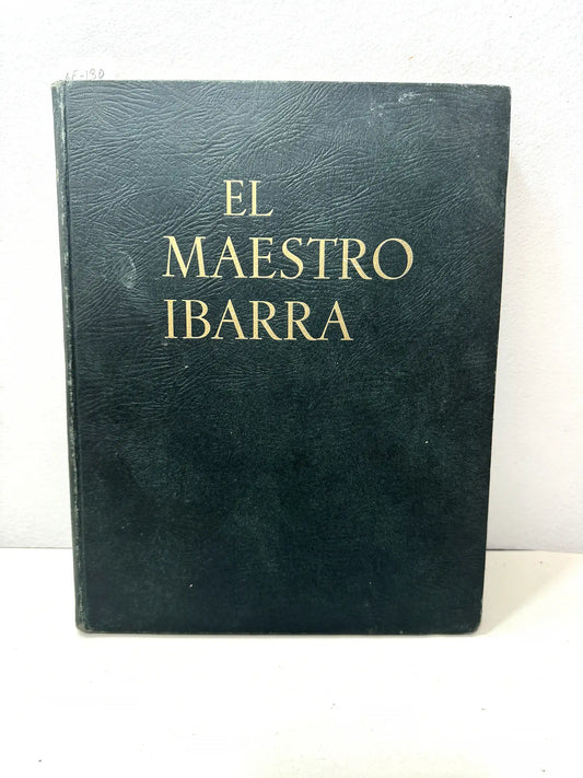 El maestro Ibarra.