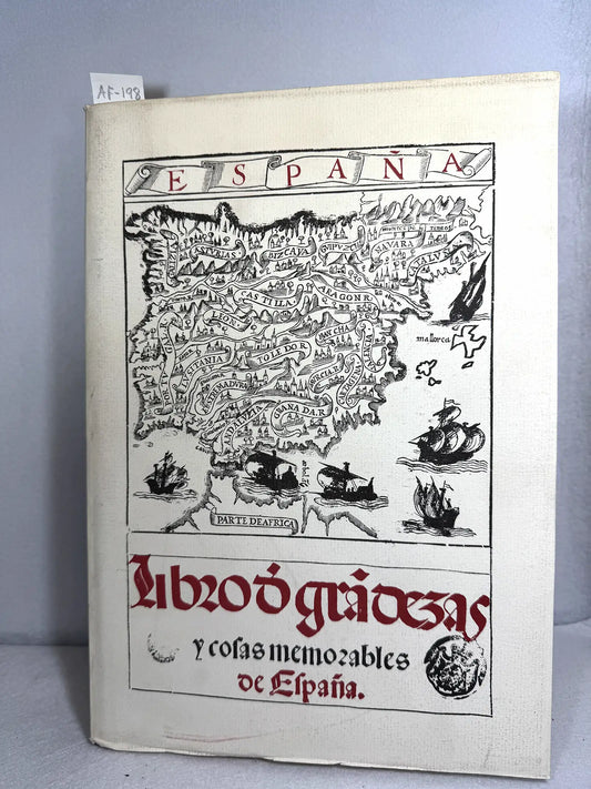 Libro de grandezas y cosas memorables de España. (Facsímil)