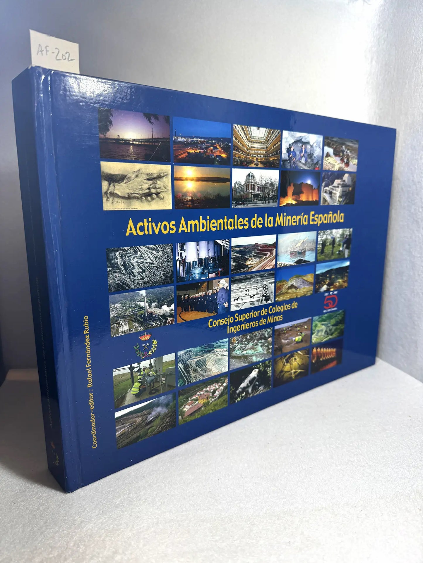 Activos Ambientales de la Minería Española.
