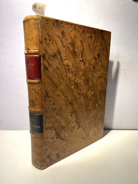 El libro de mis recuerdos. (Narraciones Históricas, Anecdóticas y de Costumbres mexicanas anteriores al actual estado social. Ilustradas con más de trescientos fotograbados).