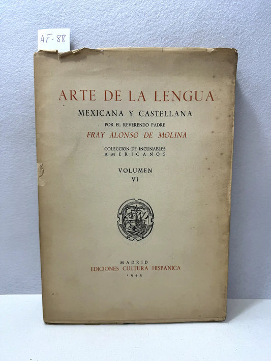 Arte de la lengua mexicana y castellana.