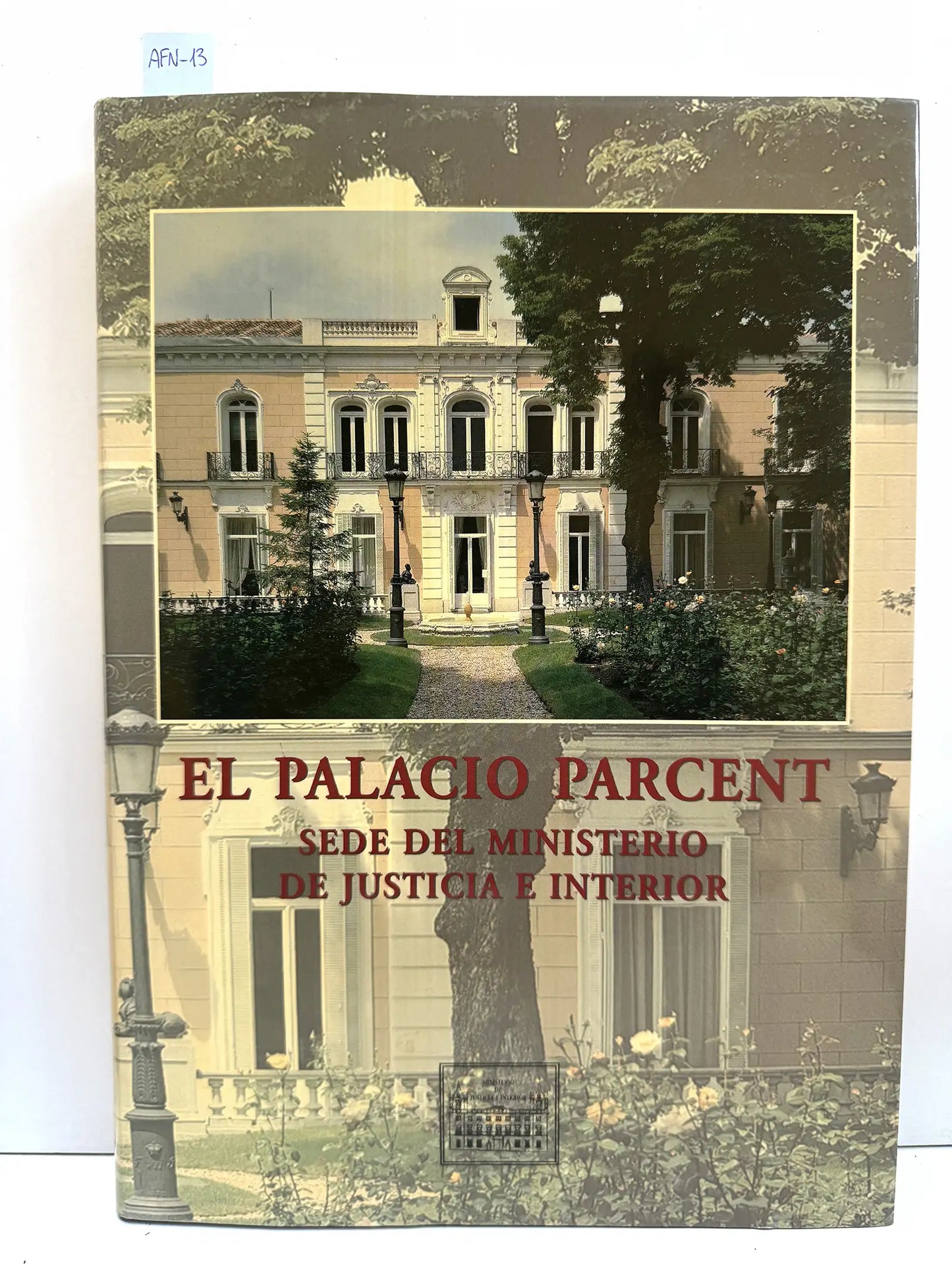 El Palacio Parcent, sede del Ministerio de Justicia e Interior.