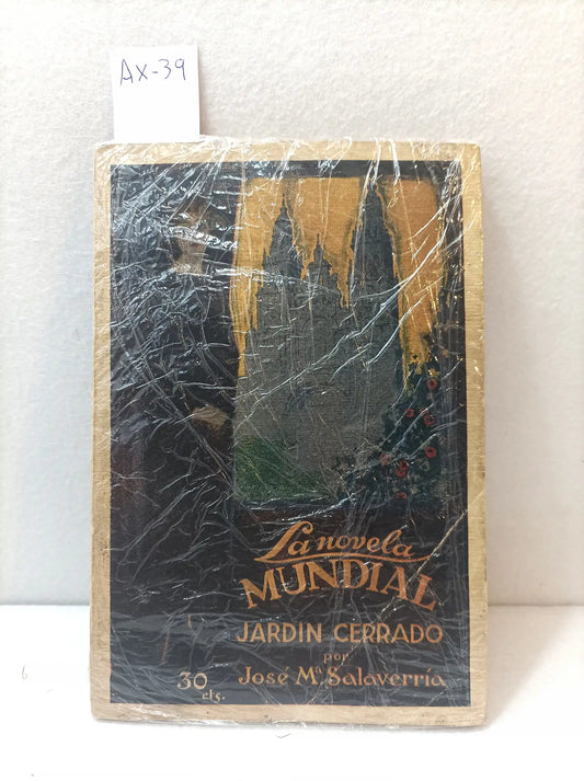 Jardín Cerrado. — SALAVERRÍA, José María: