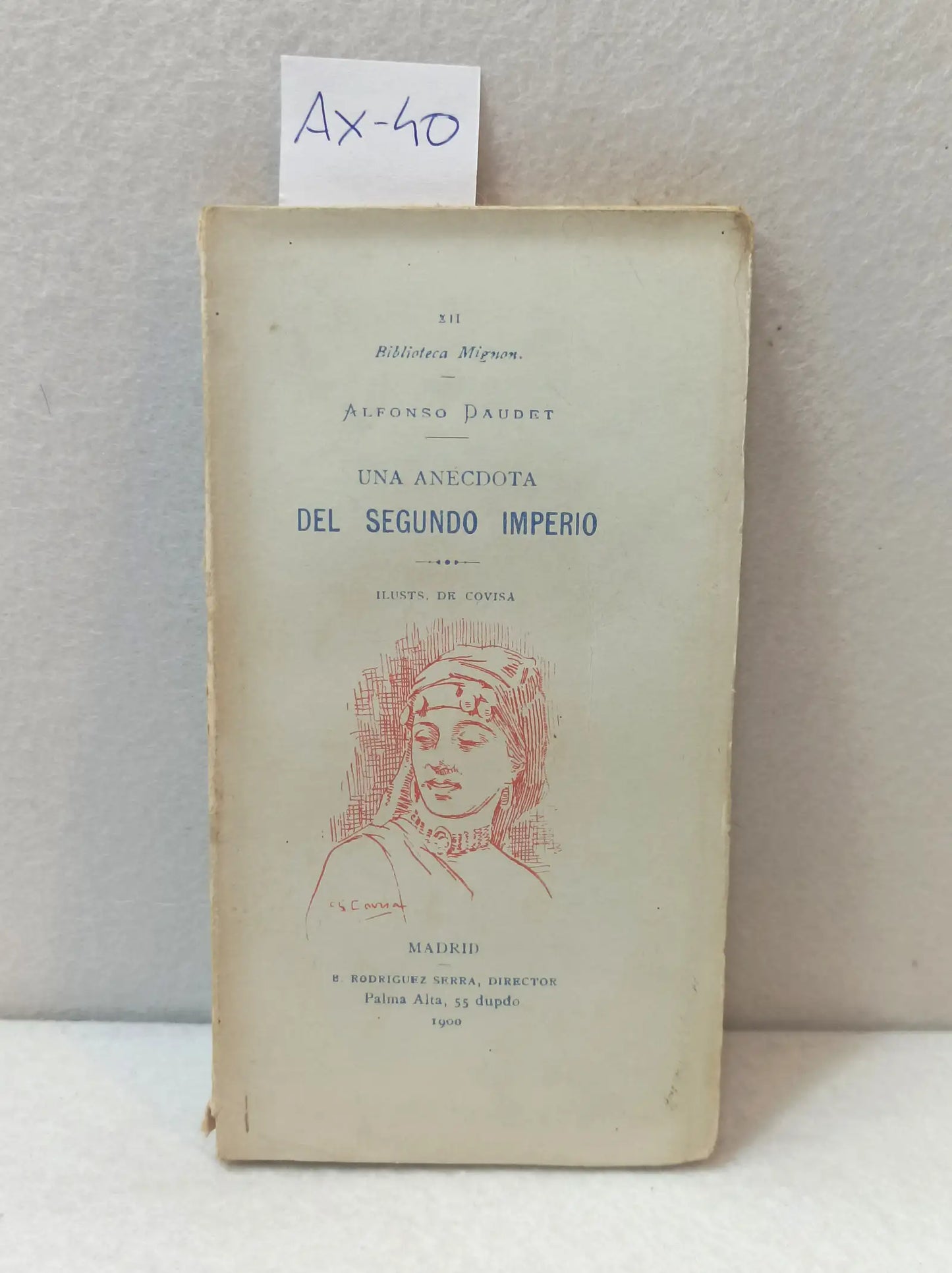 Una anécdota del segundo imperio.