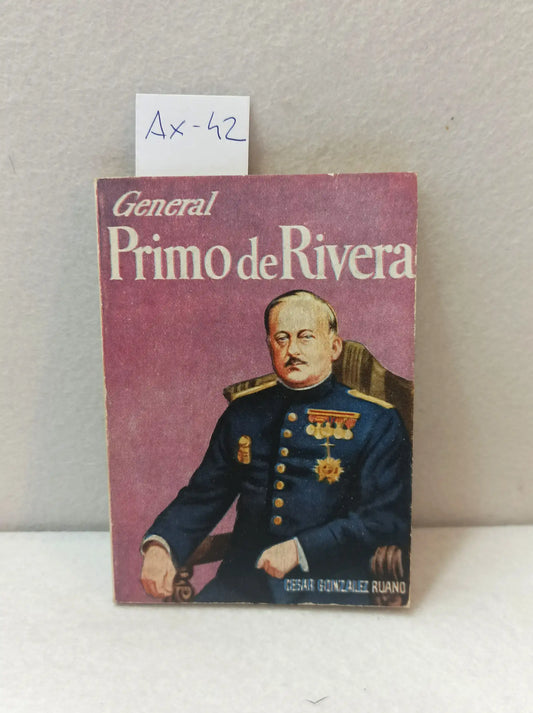General Primo de Rivera.