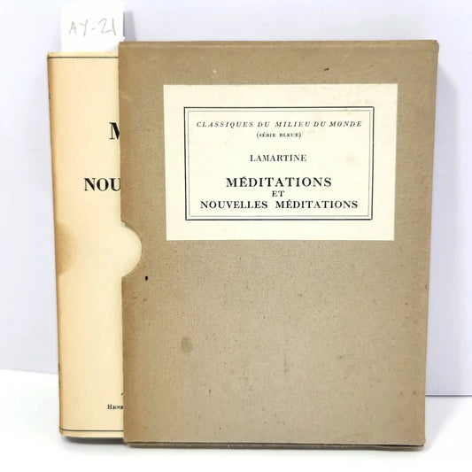 Méditations et Nouvelles Méditations Poetiques. Le Dernier Chant du Pèlerinage d'Harold.
