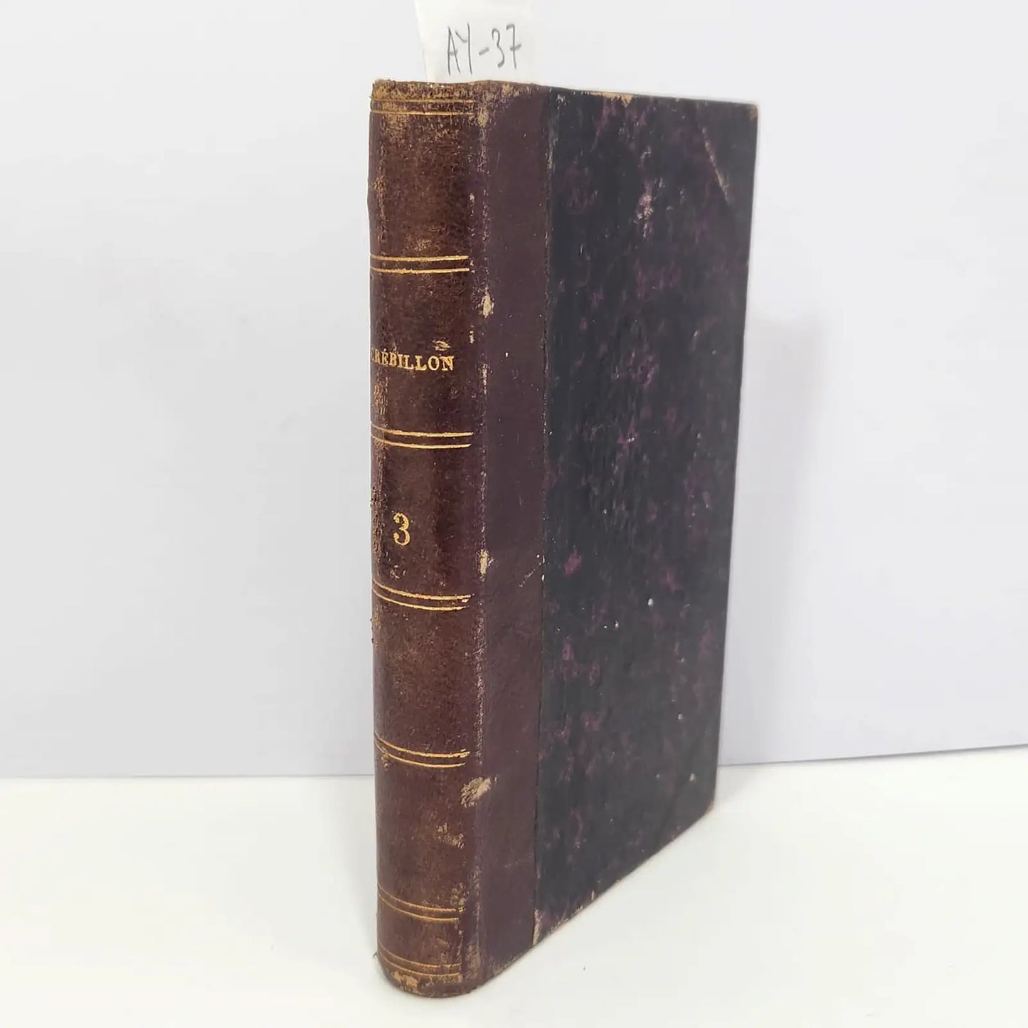 Oeuvres de Crebillon (tome troisieme): Pyrrhus / Catilina / Le Triumvirat / Discours Academiques.