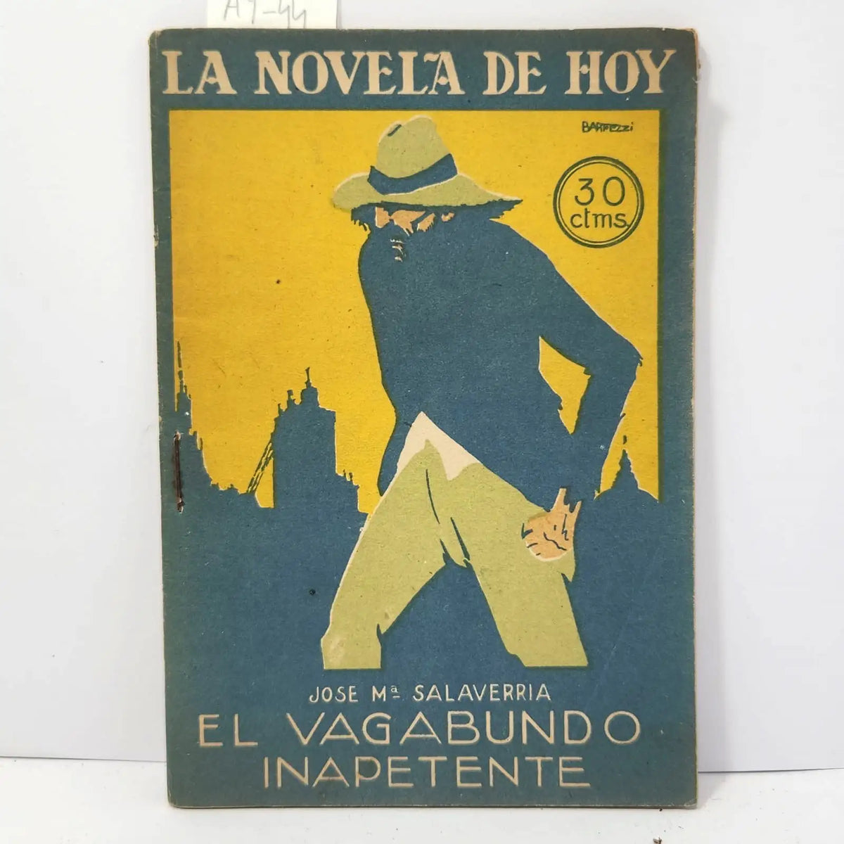 El vagabundo inapetente. (Colección "La Novela de Hoy"). — SALAVERRÍA, José Mª: