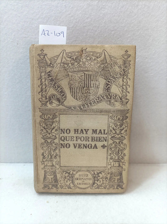 No hay mal que por bien no venga.