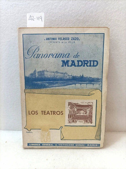 Los teatros. Panorama de Madrid.